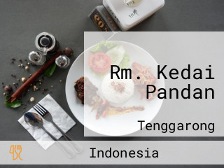 Rm. Kedai Pandan