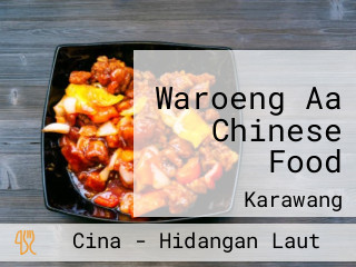 Waroeng Aa Chinese Food