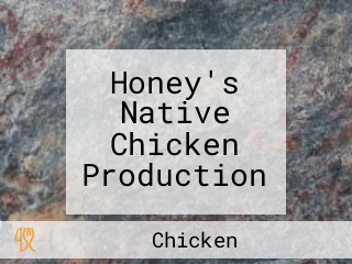 Honey's Native Chicken Production