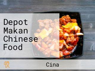 Depot Makan Chinese Food