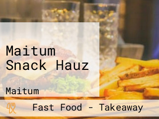 Maitum Snack Hauz