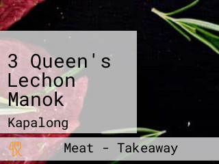 3 Queen's Lechon Manok