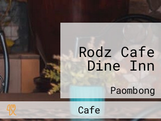 Rodz Cafe Dine Inn