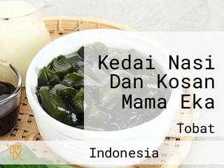 Kedai Nasi Dan Kosan Mama Eka