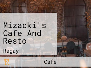 Mizacki's Cafe And Resto