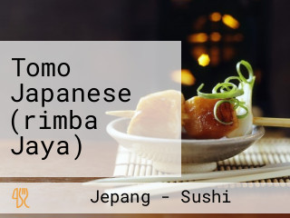 Tomo Japanese (rimba Jaya)