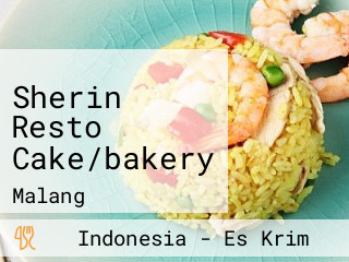 Sherin Resto Cake/bakery