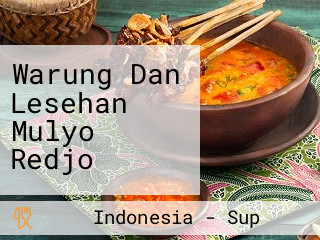 Warung Dan Lesehan Mulyo Redjo