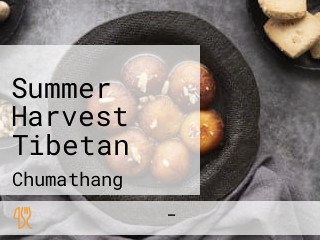 Summer Harvest Tibetan