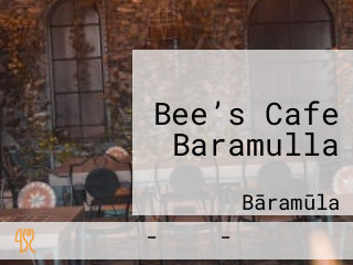 Bee’s Cafe Baramulla