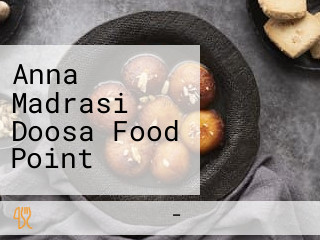 Anna Madrasi Doosa Food Point