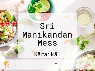 Sri Manikandan Mess