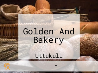 Golden And Bakery