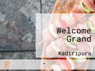 Welcome Grand