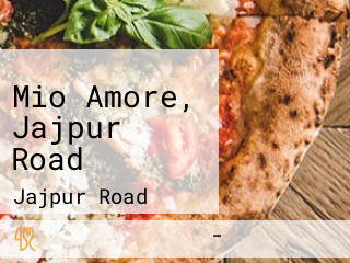 Mio Amore, Jajpur Road