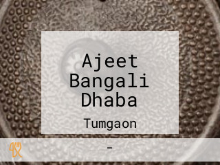 Ajeet Bangali Dhaba