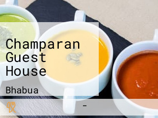 Champaran Guest House