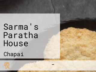 Sarma's Paratha House