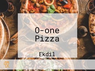 O-one Pizza