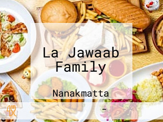 La Jawaab Family