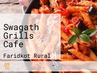 Swagath Grills Cafe