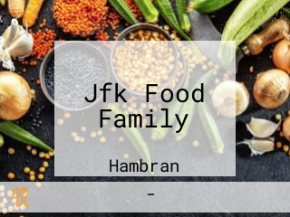 Jfk Food Family