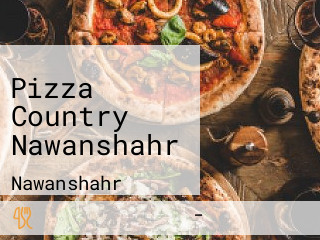 Pizza Country Nawanshahr