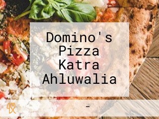 Domino's Pizza Katra Ahluwalia