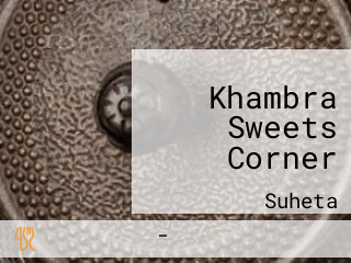 Khambra Sweets Corner