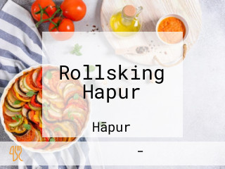 Rollsking Hapur