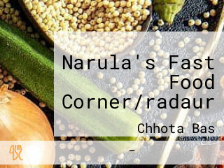 Narula's Fast Food Corner/radaur