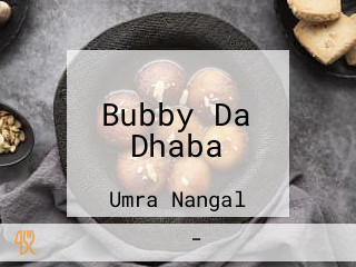 Bubby Da Dhaba