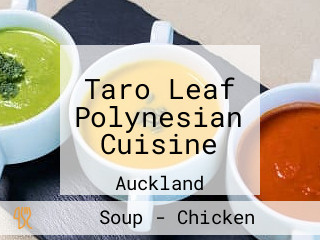 Taro Leaf Polynesian Cuisine