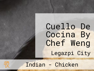 Cuello De Cocina By Chef Weng