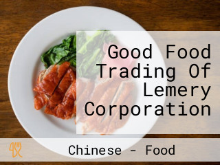 Good Food Trading Of Lemery Corporation