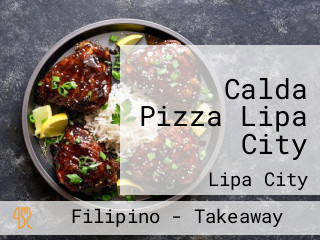 Calda Pizza Lipa City