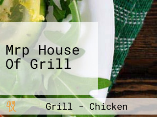 Mrp House Of Grill