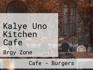 Kalye Uno Kitchen Cafe