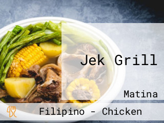 Jek Grill