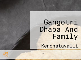 Gangotri Dhaba And Family