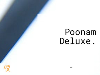 Poonam Deluxe.