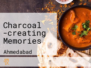 Charcoal -creating Memories