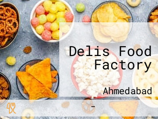 Delis Food Factory