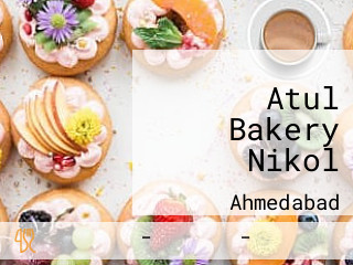 Atul Bakery Nikol