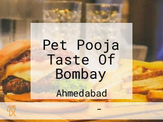 Pet Pooja Taste Of Bombay