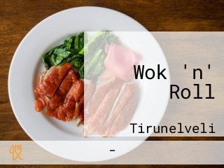 Wok 'n' Roll