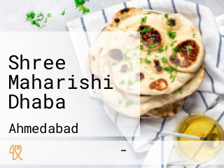 Shree Maharishi Dhaba