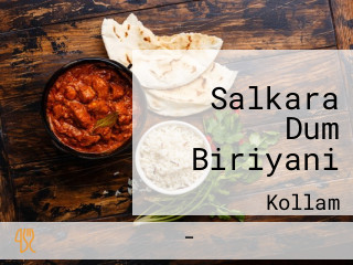 Salkara Dum Biriyani