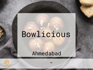 Bowlicious