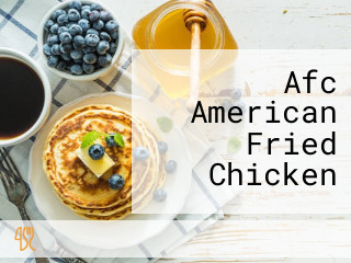 Afc American Fried Chicken